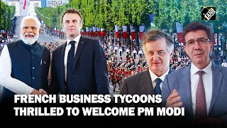 “Honour to welcome PM…” French Business Tycoons ahead of PM Modi’s visit for Bastille Day