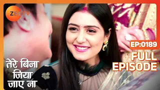 Tere Bina Jiya Jaye Naa - Thriller Tv Serial - Full Epi - 189 - Avinesh Rekhi,Anjali Tatrari-Zee TV