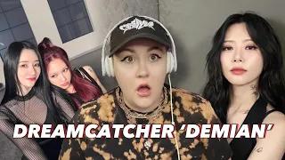 Reacting to [Special Clip] Dreamcatcher(드림캐쳐) 'DEMIAN'
