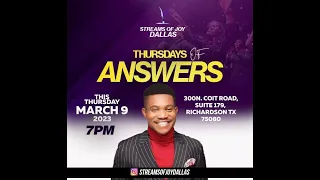 Thursdays Of Answers  || Pastor Kanayo Onyekwere |  March 09 2023