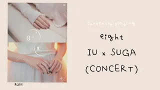 IU(아이유) _ eight(에잇) (Prod.&Feat. SUGA of BTS) EMPTY ARENA [CONCERT AUDIO] [USE HEADPHONES] 🎧