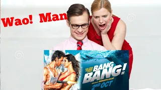 Bang Bang trailer reaction foreigner