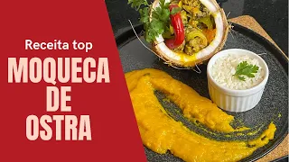 COMO FAZER MOQUECA DE OSTRA