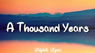 A Thousand Years - Christina Perri (Lyrics) || Adele, Keane... (Mix Lyrics)