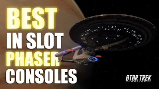 Best In Slot Consoles For Phaser Builds | Star Trek Online 2024