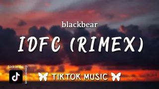 blackbear - idfc (TikTok Remix) I'm only a fool for you [Lyrics]