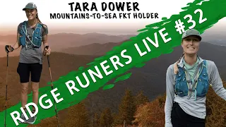 Ridge RUNers Live #32 | Tara Dower - Mountains to Sea Trail FKT