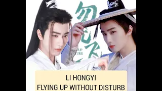 LI HONGYI DI DRAMA FLYING UP WITHOUT DISTURB