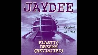 Jaydee - Plastic Dreams (original 12" mix)