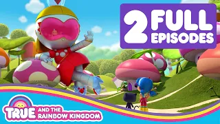 True and the Rainbow Kingdom Full Episodes Compilation -  Princess Grizbot & Wish Gone Wild