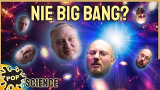 A jeśli Wielkiego Wybuchu nie było? - POP Science #64