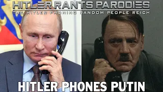 Hitler phones Putin