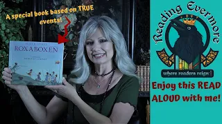 📚ROXABOXEN | READ ALOUD with Ms. Anne! | REALISTIC FICTION book based on TRUE EVENTS & PEOPLE
