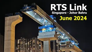 RTS Link Johor Singapore (June 2024)