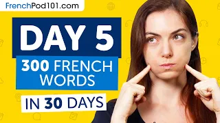 Day 5: 50/300 | Learn 300 French Words in 30 Days Challenge