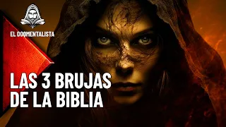 Descubriendo el Misterio de las 3 Brujas Más Poderosas de la Biblia