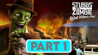 STUBBS THE ZOMBIE IN REBEL WITHOUT A PULSE Gameplay Walkthrough PART 1 [4K 60FPS PC] - No Commentary