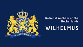 National Anthem of the Netherlands - Wilhelmus (1932 - Present)