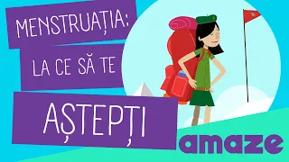 Menstruația: La ce să te aștepți