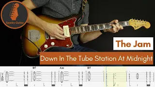 Down In The Tube Station At Midnight - The Jam (Guitar Cover & Tab)