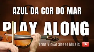 AZUL DA COR DO MAR - FREE VIOLIN - EASY PLAY ALONG