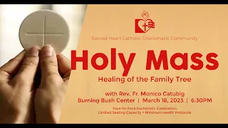 Rev. Fr. Monico Catubig - Homily - Healing of Family Tree