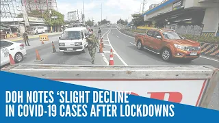 DOH notes ‘slight decline’ in COVID-19 cases after lockdowns