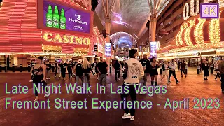 Las Vegas Night Walk Fremont Street Experience April 2023