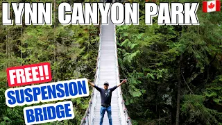 44🇨🇦 Vancouver's best & FREE Suspension Bridge| Lynn Canyon Park