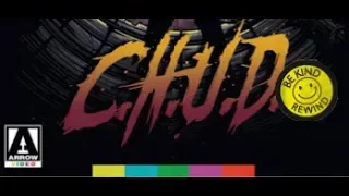 C.H.U.D. Blu-ray Review (Arrow Video)