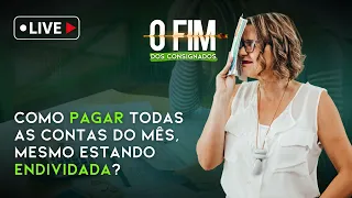 Como pagar todas as contas do mês, mesmo estando endividada?