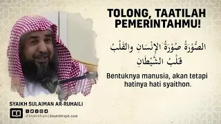 Tolong Taatilah Pemerintahmu! - Syaikh Sulaiman Ar-Ruhaily