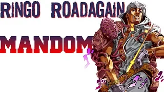 Ringo Roadagain - Mandom (JJBA Musical Leitmotif)