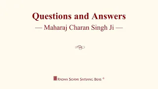 Questions and Answers - Maharaj Charan Singh Ji - Volume 105 - RSSB