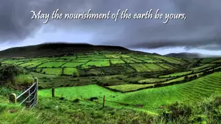 Irish Blessing (Beannacht) - John O'Donohue