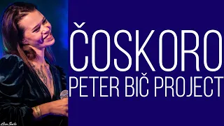 Čoskoro - Peter Bič Project /Text/