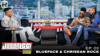 Blueface & Chrisean Talk Snitching, Possessiveness, Marriage, Arrests & More | The Jason Lee Show