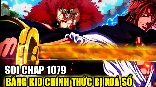 [Soi Chap 1079] SHANKS Sử Dụng KAMUSARI One Hit KID ! Băng KID Bị Xoá Sổ !