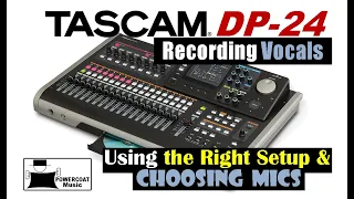 Tascam DP24/DP32 Digital Portastudio: Recording Vocals