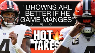 'BROWNS ARE BETTER IF WATSON PLAYS LIKE A GAME MANAGER" REACTING TO YOUR HOT TAKES