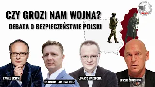 CZY GROZI NAM WOJNA? Debata o bezpieczeństwie Polski: Żebrowski, Lisicki, Warzecha i Bartoszewicz!