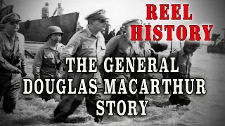 "The General Douglas Macarthur Story" - Narrated by Walter Cronkite - REEL History