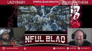 New Band Alert!! Synful Blaq Reacts - LadyBaby - Riot Anthem