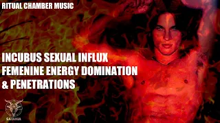 Satania´s Ritual Chamber Music · Incubus Sexual Influx...(1 Hour Dark Ambient Audio)