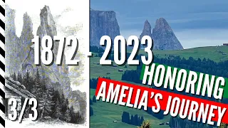 Amelia Edwards' Dolomite Legacy: The Final Lap (Part 3 of 3)