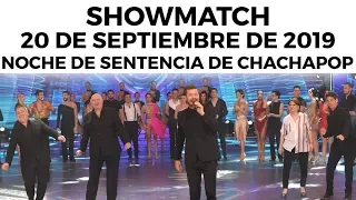 Showmatch - Programa 20/09/19 | Noche de sentencia de #ChaChaPop