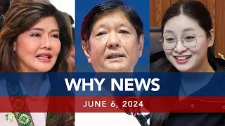 UNTV: WHY NEWS | June 6, 2024