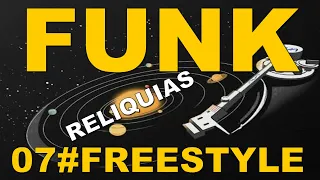 SEQUENCIA #FREESTYLE 07 #FUNK MELODY FUNK DA ANTIGA #FUNK #MUSIC #ANOS90 #SET MIX