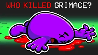 Who Killed Grimace?