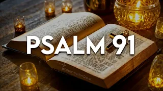🔥 LIST THIS AND RECIVE THE BLESSING OF GOD! THE MOST POWERFUL PRAYER ABOUT THE PSALM 91 BREAK CHAINS